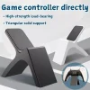 sg-11134201-8258y-mgewr833gtfu73.webp Universal Gamepad Stand Holder for PS5 Xbox Switch